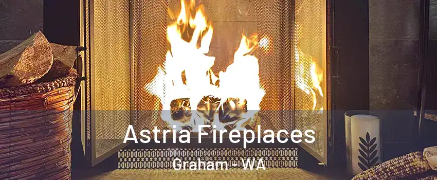  Astria Fireplaces Graham - WA