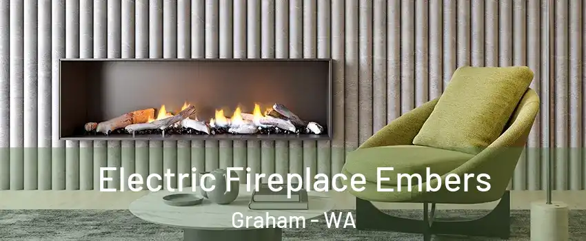  Electric Fireplace Embers Graham - WA
