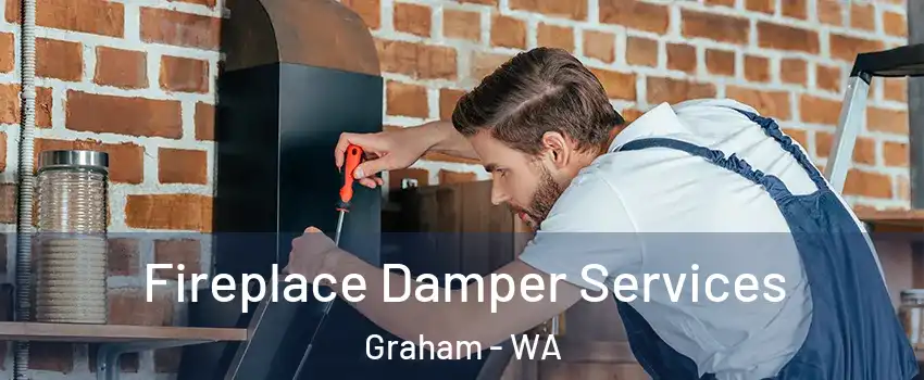  Fireplace Damper Services Graham - WA