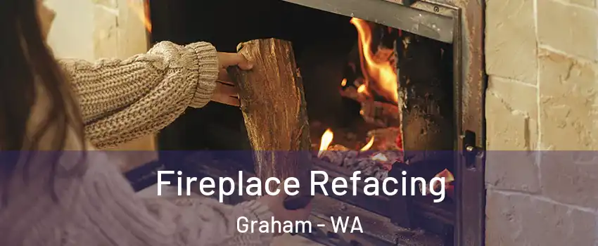  Fireplace Refacing Graham - WA