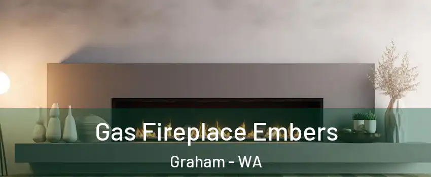  Gas Fireplace Embers Graham - WA